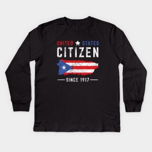 Puerto Rican United States Citizen - Puerto Rico USA American Kids Long Sleeve T-Shirt